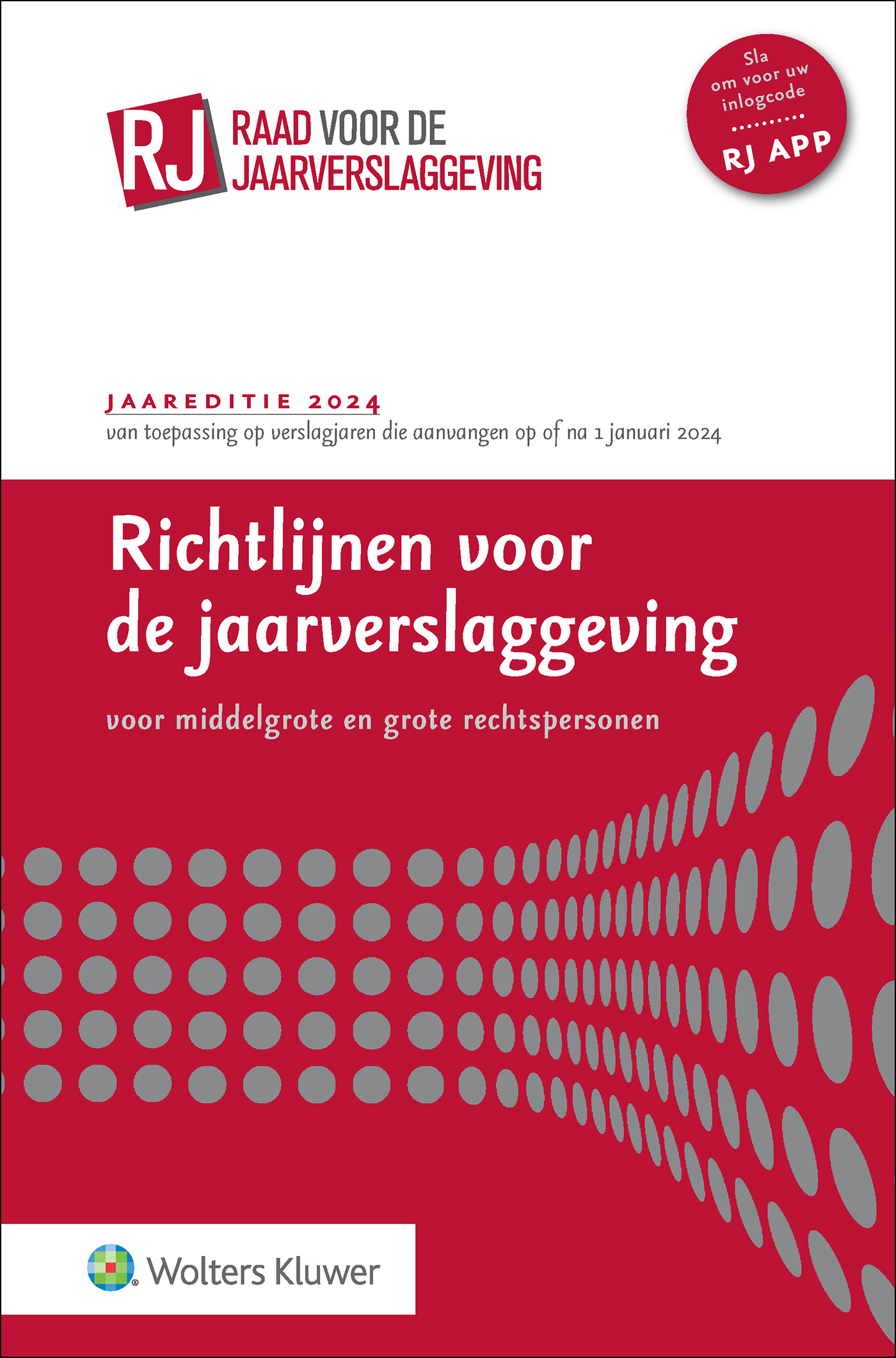 Raad voor de Jaarverslaggeving Raad voor de Jaarverslaggeving